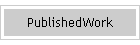 PublishedWork